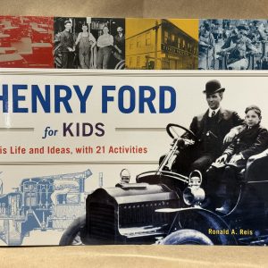 Henry Ford for Kids