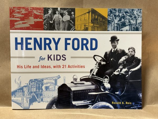 Henry Ford for Kids
