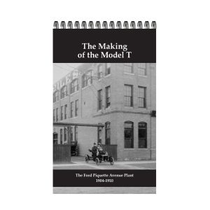 The Making of the Model T